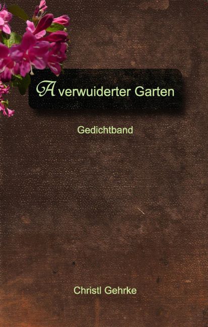 A verwuiderter Garten main product photo