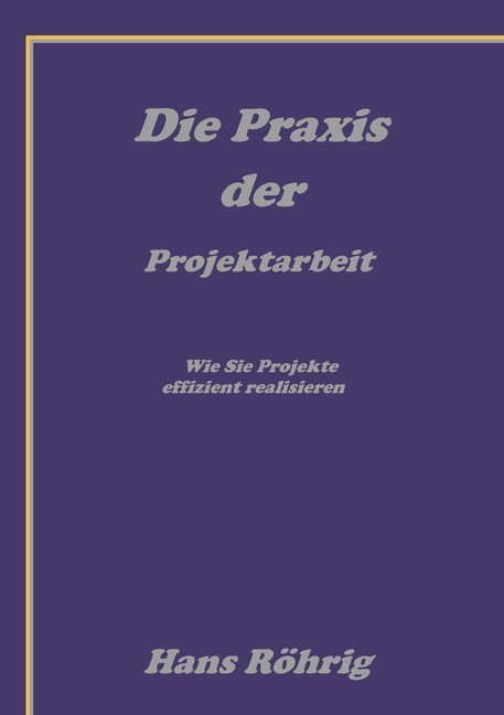 Die Praxis der Projektarbeit main product photo
