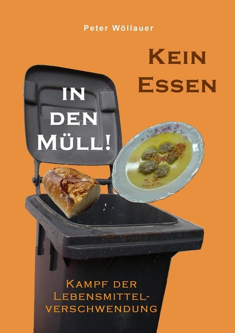 Kein Essen in den Müll! main product photo