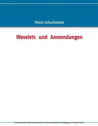 Wavelets und Anwendungen