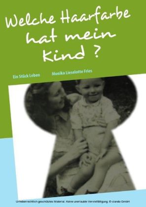 Welche Haarfarbe hat mein Kind ?