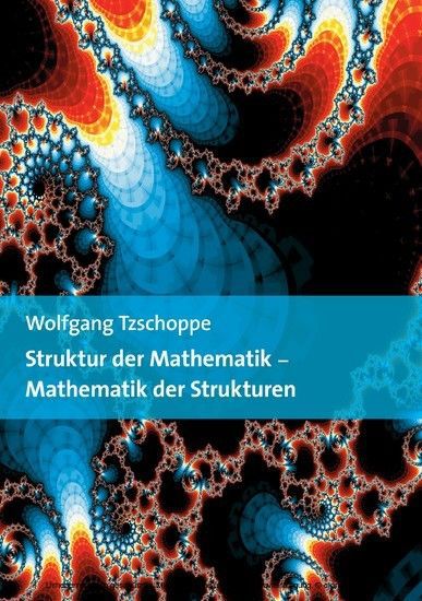 Struktur der Mathematik - Mathematik der Strukturen main product photo