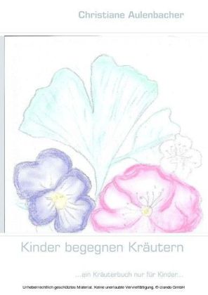 Kinder begegnen Kräutern