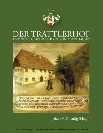Die Geschichte des Trattlerhofes main product photo