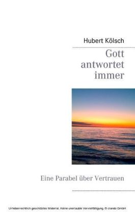 Gott antwortet immer