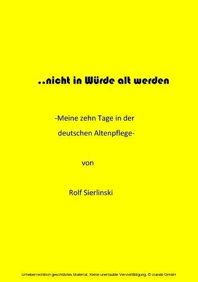 ... nicht in Würde alt werden main product photo
