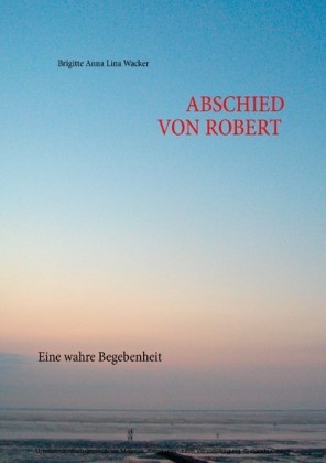 Abschied von Robert