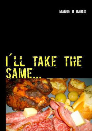 I ll take the same...