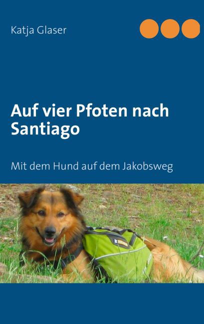 Auf vier Pfoten nach Santiago main product photo