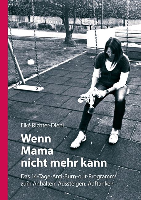 Wenn Mama nicht mehr kann main product photo