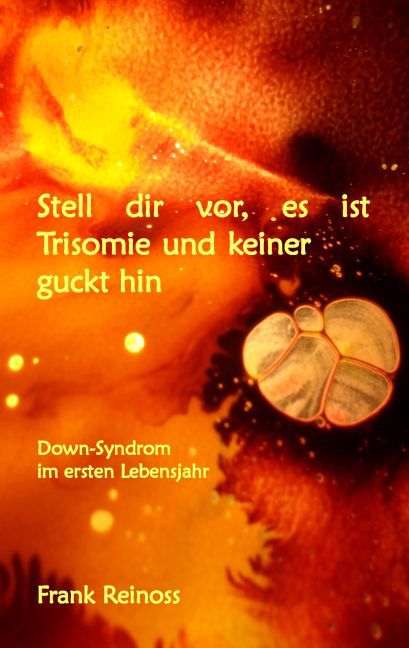Stell dir vor es ist Trisomie und keiner guckt hin main product photo
