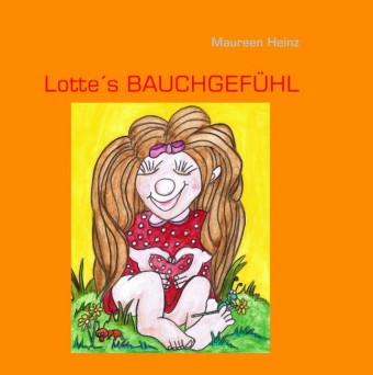 Lotte's Bauchgefühl