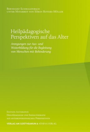 Heilpädagogische Perspektiven auf das Alter