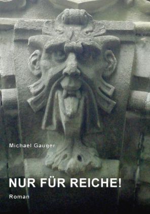 Nur für Reiche!