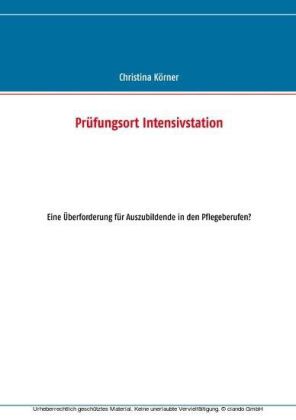Prüfungsort Intensivstation