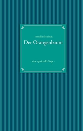 Der Orangenbaum