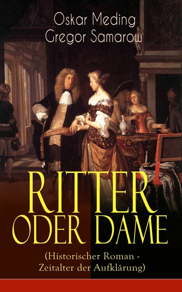 Ritter oder Dame (Historischer Roman - Zeitalter der Aufklärung) main product photo