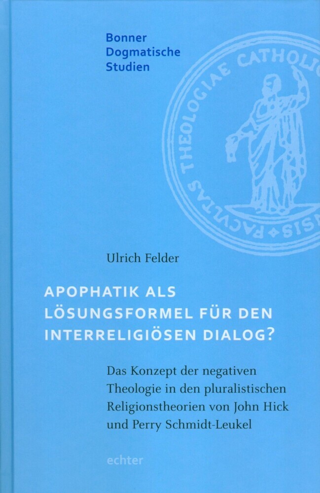 Apophatik als Lösungsformel für den interreligiösen Dialog? main product photo