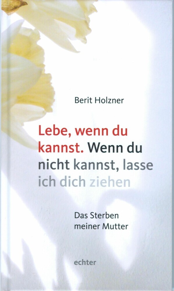 Lebe, wenn du kannst. Wenn du nicht kannst, lasse ich dich ziehen main product photo