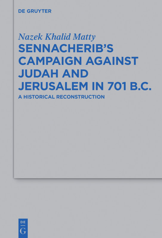 Sennacherib's Campaign Against Judah and Jerusalem in 701 B.C main product photo