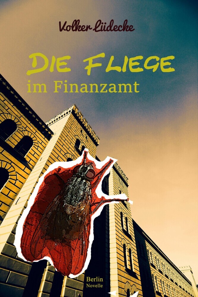 Die Fliege im Finanzamt main product photo