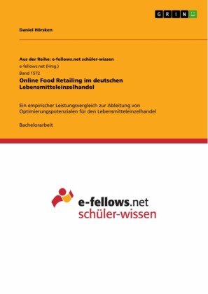 Online Food Retailing im deutschen Lebensmitteleinzelhandel
