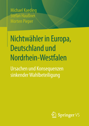 Nichtwähler in Europa, Deutschland und Nordrhein-Westfalen