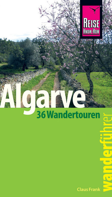 Reise Know-How Wanderführer Algarve - 36 Wandertouren an der Küste und im Hinterland - main product photo