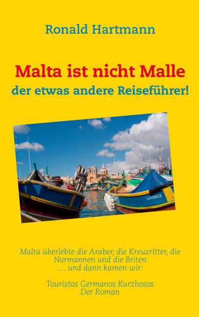 Malta ist nicht Malle main product photo