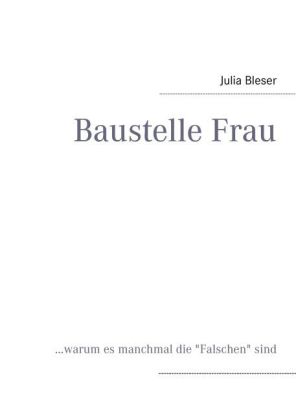 Baustelle Frau