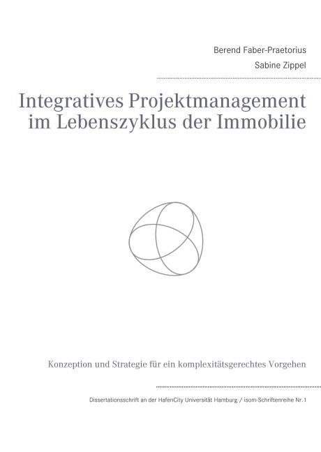 Integratives Projektmanagement im Lebenszyklus der Immobilie main product photo