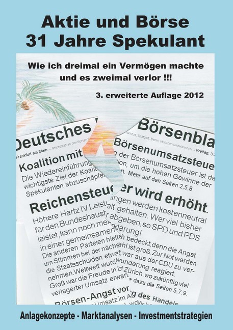 Aktie und Börse - 31 Jahre Spekulant main product photo