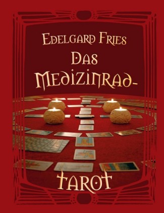 Das Medizinrad-Tarot