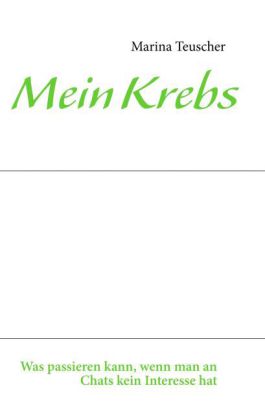 Mein Krebs