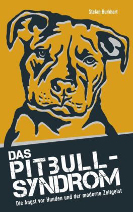 Das Pitbull-Syndrom