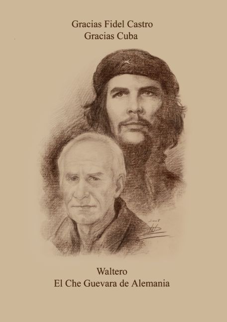 Waltero ... El Che Guevara de Alemania main product photo