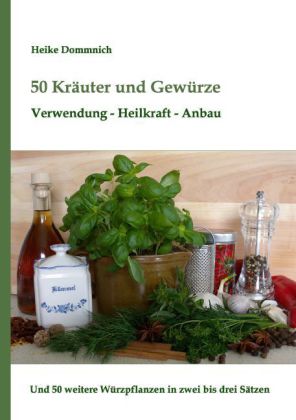 50 Kräuter und Gewürze