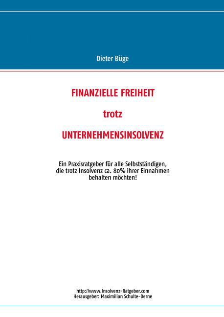 Finanzielle Freiheit trotz Unternehmensinsolvenz main product photo