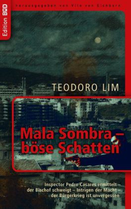 Mala Sombra - böse Schatten