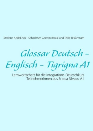 Glossar Deutsch - Englisch - Tigrigna A1