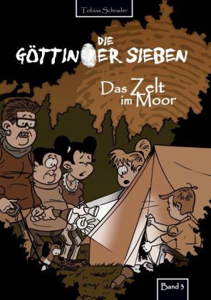 Die Göttinger Sieben - Das Zelt im Moor