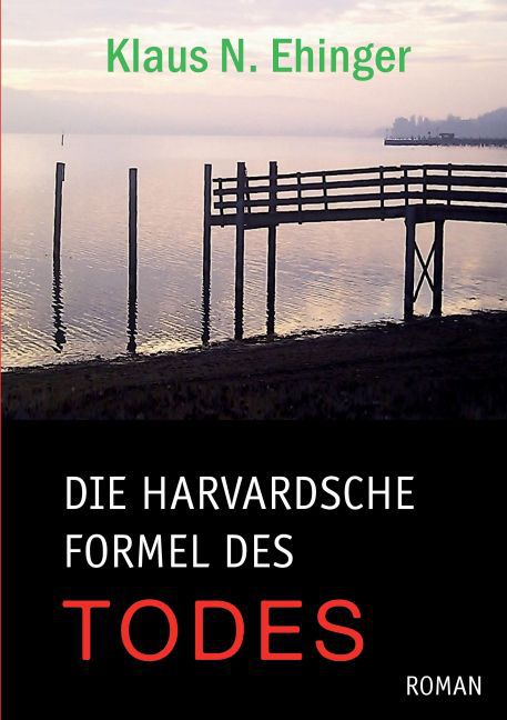 Die harvardsche Formel des Todes main product photo