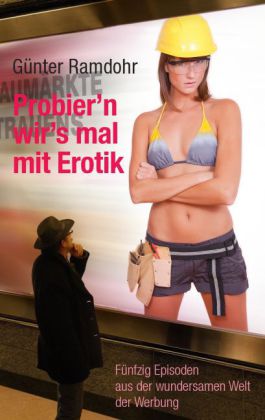 Probier'n wir's mal mit Erotik