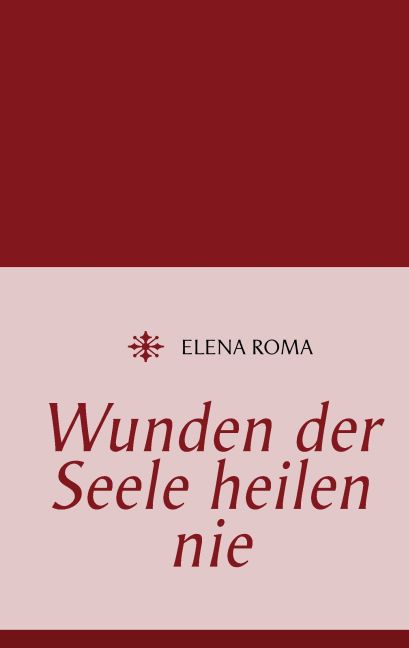Wunden der Seele heilen nie main product photo