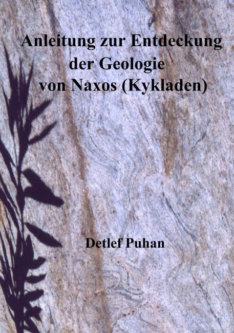 Anleitung zur Entdeckung der Geologie von Naxos (Kykladen) main product photo
