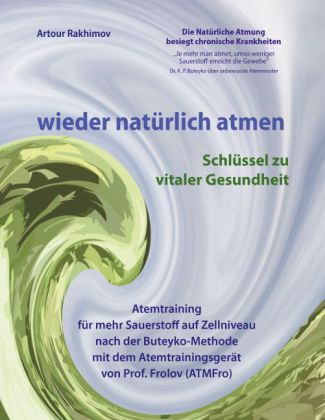 wieder natürlich atmen