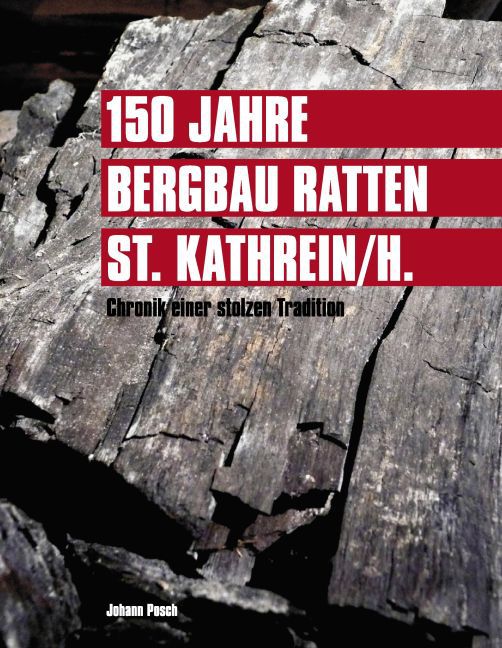150 Jahre Bergbau Ratten - St. Kathrein main product photo