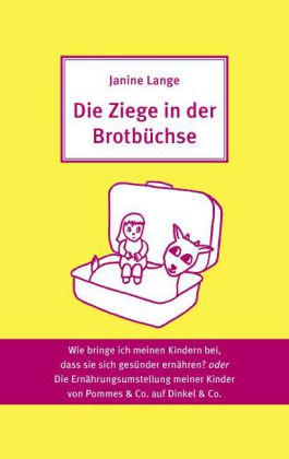 Die Ziege in der Brotbüchse