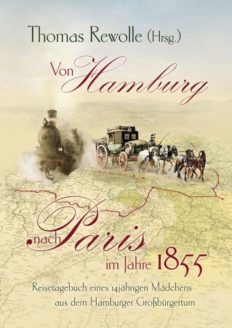 Von Hamburg nach Paris im Jahre 1855 main product photo