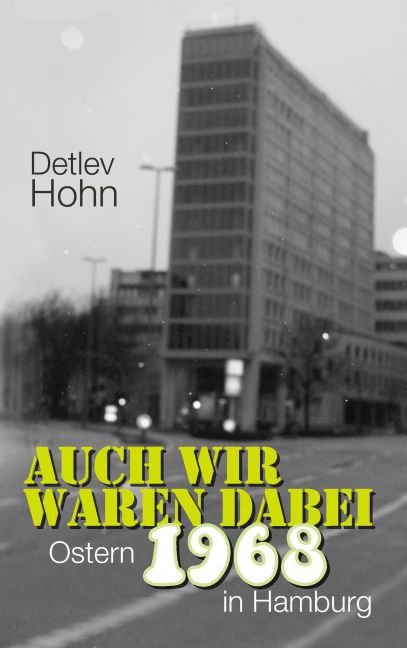 Auch wir waren dabei. Ostern 1968 in Hamburg main product photo